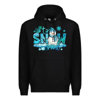 Black up to snow good winter snowman Premium Hoodie - MaliasSmallBusiness