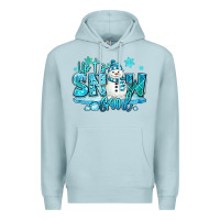 Blue Mist up to snow good winter snowman Premium Hoodie - MaliasSmallBusiness