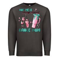 Smoke mess always stressed dance mom Premium Sweatshirt - MaliasSmallBusiness