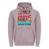 Vintage Zinc half mama half coffee Vintage Hoodie - Zillion Design Studio