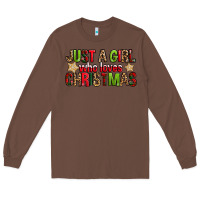 Chestnut just a girl who loves christmas with cookies Long Sleeve Tee - FaDigitalArtStudio