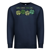 Navy god says i am patrick's day Premium Sweatshirt - MaliasSmallBusiness