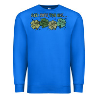 True Royal god says i am patrick's day Premium Sweatshirt - MaliasSmallBusiness