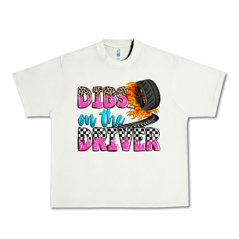 Dibs On The Driver Urban Heavy Tee by Zillion Design Studio | Teevron