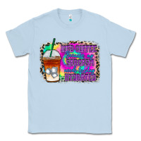 Dusty Blue iced coffee sarcasm Classic Tee - RacoonDesign