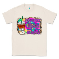 Natural iced coffee sarcasm Classic Tee - RacoonDesign
