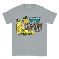 Heather Grey if you drink dont drive do the lemon crawl Classic Tee - RacoonDesign