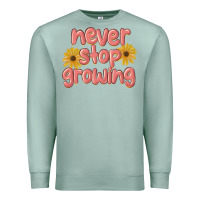 Seafoam never stop growing Premium Sweatshirt - MaliasSmallBusiness