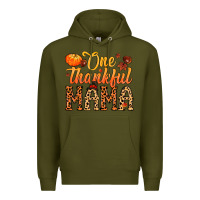 Army Green one thankful mama Premium Hoodie - MaliasSmallBusiness