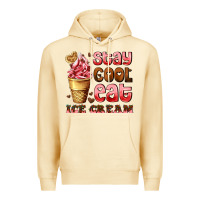 Pina Colada stay cool eat ice cream Premium Hoodie - AdoDesignShop