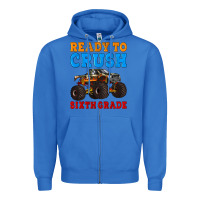True Royal ready to crush sixth grade Zipper Hoodie - Artiststas