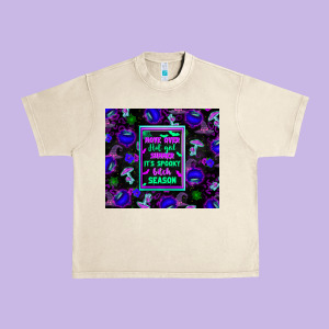 Move Over Hot Girl Summer It's Spooky Bitch Season Urban Heavy Tee Designed By Texasbilliewilder