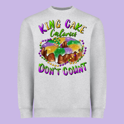 Heavyweight Sweatshirt mardi gras king cake calories don't count