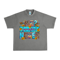 Tornado me sarcastic never Urban Heavy Tee - Zillion Design Studio