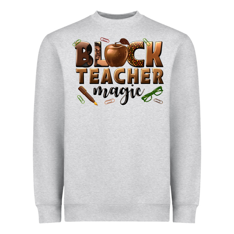 Black Teacher Magic Melanin Male Teacher Heavyweight Sweatshirt by texasbilliewilder | Teevron