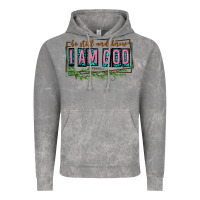 Be Still And Know That I Am God Vintage Hoodie | Teevron