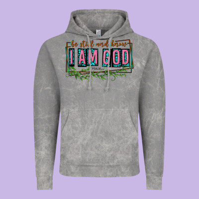 Vintage Hoodie be still and know that i am god