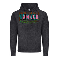 Vintage Black be still and know that i am god Vintage Hoodie - texasbilliewilder