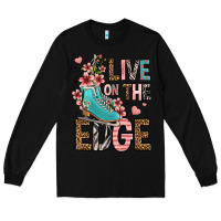Black live on the edge ice skating Long Sleeve Tee - FaDigitalArtStudio