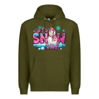 Army Green up to snow good pink christmas winter snowman Premium Hoodie - MaliasSmallBusiness
