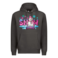 Smoke up to snow good pink christmas winter snowman Premium Hoodie - MaliasSmallBusiness
