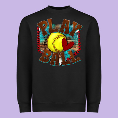 Heavyweight Sweatshirt play ball softball