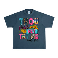 Midnight Navy thou shalt not try me mood 24 7 Urban Heavy Tee - Zillion Design Studio