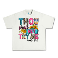 Pistachio thou shalt not try me mood 24 7 Urban Heavy Tee - Zillion Design Studio