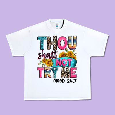 Thou Shalt Not Try Me Mood 24 7 Urban Heavy Tee Designed By Zillion Design Studio