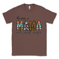 Chestnut being mama makes my life complate Classic Tee - CowhideDigitalArt
