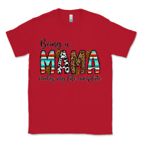 Red being mama makes my life complate Classic Tee - CowhideDigitalArt