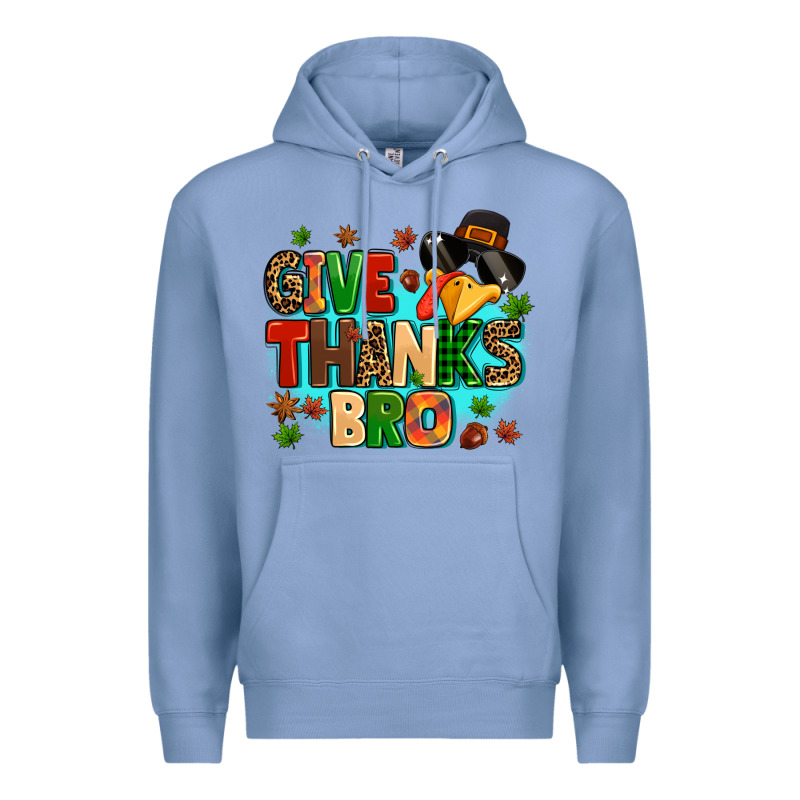 Give Thanks Bro Premium Hoodie by MaliasSmallBusiness | Teevron