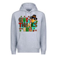 Heather Grey give thanks bro Premium Hoodie - MaliasSmallBusiness