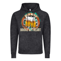 Vintage Black beer never broke my heart Vintage Hoodie - texasbilliewilder