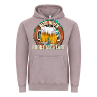 Vintage Zinc beer never broke my heart Vintage Hoodie - texasbilliewilder