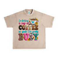 French Oak i'm holding a cup of coffee so yeah i'm pretty bus Urban Heavy Tee - Zillion Design Studio