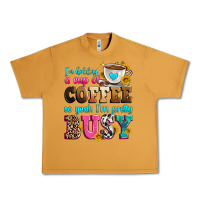 I'm Holding A Cup Of Coffee So Yeah I'm Pretty Bus Urban Heavy Tee | Teevron