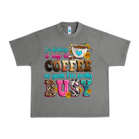 Tornado i'm holding a cup of coffee so yeah i'm pretty bus Urban Heavy Tee - Zillion Design Studio