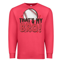 Cardinal that's my bro Premium Sweatshirt - MaliasSmallBusiness