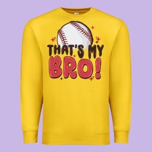 That's My Bro Premium Sweatshirt Designed By Maliassmallbusiness