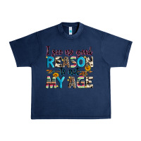 Navy i see no good reason to act my age Urban Heavy Tee - Zillion Design Studio