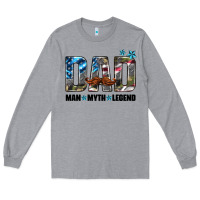 Dad Man Myth Legend Long Sleeve Tee | Teevron