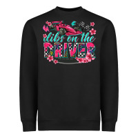 Black dibs on the driver Heavyweight Sweatshirt - texasbilliewilder