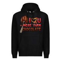Black i love you more than chocolate Premium Hoodie - AdoDesignShop