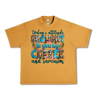Peanut Butter today's attitude brought to you by coffee and sarc Urban Heavy Tee - Zillion Design Studio
