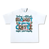 White today's attitude brought to you by coffee and sarc Urban Heavy Tee - Zillion Design Studio