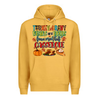 Mustard turkey gravy beans and rolls lemme see that casser Premium Hoodie - MaliasSmallBusiness