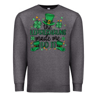 Charcoal Heather the leprechauns made me do it Premium Sweatshirt - MaliasSmallBusiness