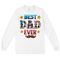 White best dad ever Long Sleeve Tee - HRA Design Shop