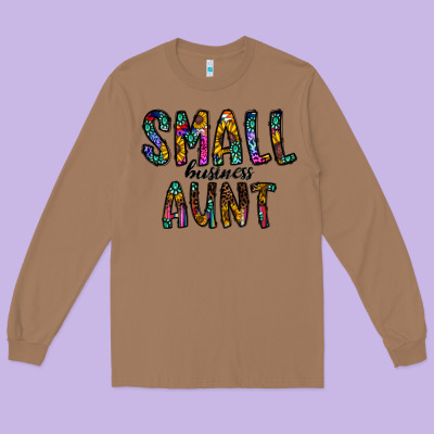 Small Business Aunt Long Sleeve Tee Designed By Cowhidedigitalart